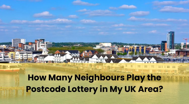 How Many Neighbours Play the Postcode Lottery in My UK Area?